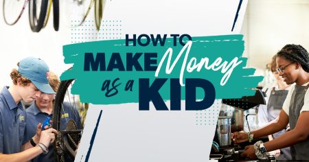 21 Ways to Make Money as a Kid